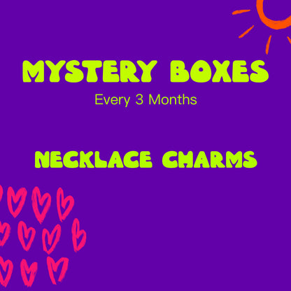 Mystery Box- Necklace Charm (Every 3 Months)